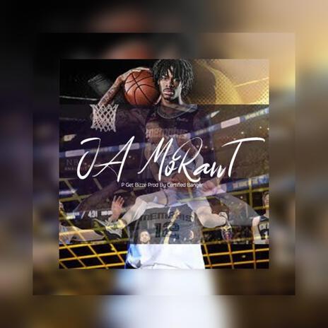 Ja Morant | Boomplay Music