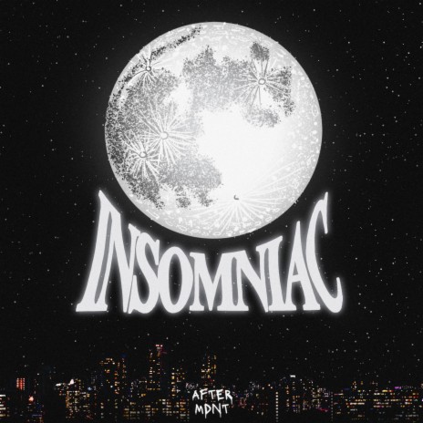 Insomniac | Boomplay Music