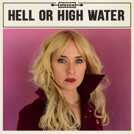 Hell or High Water