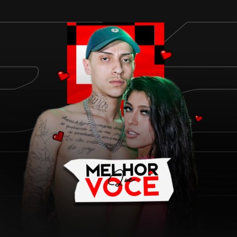 Melhor Que Você | Boomplay Music