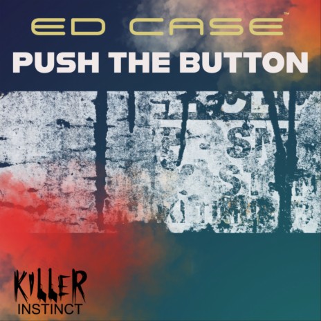 Push The Button (Spotify Mix) | Boomplay Music