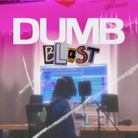 DUMB | Boomplay Music