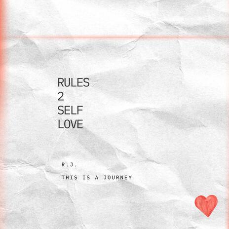 Rule 2 Self Love | Boomplay Music