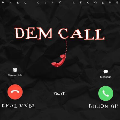 Dem Call ft. Billion | Boomplay Music