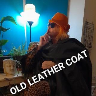 Old Leather Coat lyrics | Boomplay Music