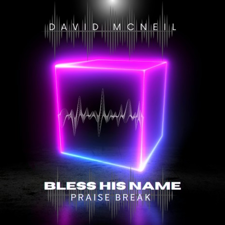 Bless His Name Praise Break ft. Tamela Hairston | Boomplay Music