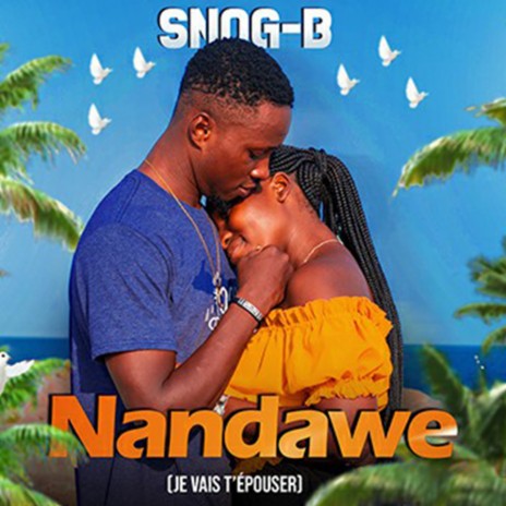 Nandawé | Boomplay Music