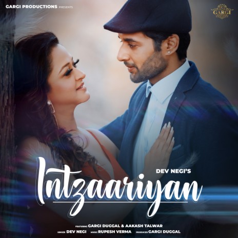 Intzaariyan ft. Gargi Duggal & Aakash Talwar | Boomplay Music
