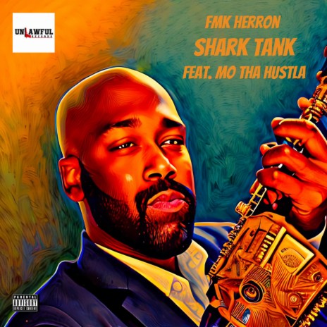 Shark Tank ft. Mo Tha Hustla | Boomplay Music