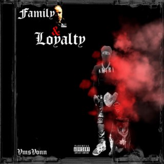 Family and Loyalty