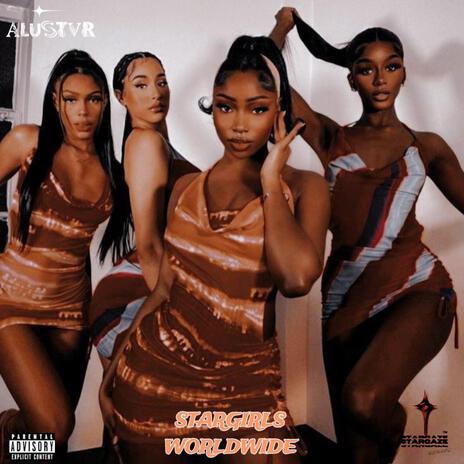 STVRGIRLS WORLDWIDE | Boomplay Music