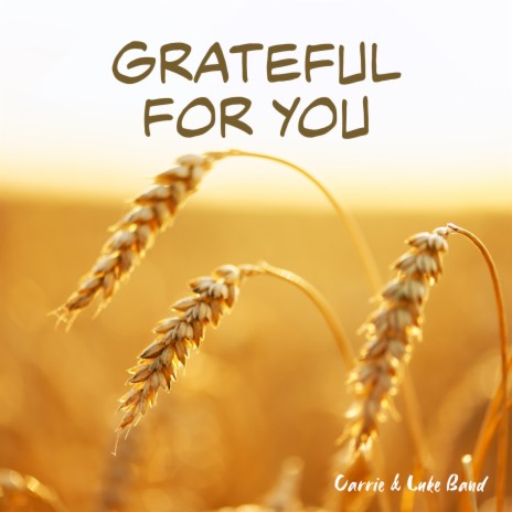 Grateful for You | Boomplay Music