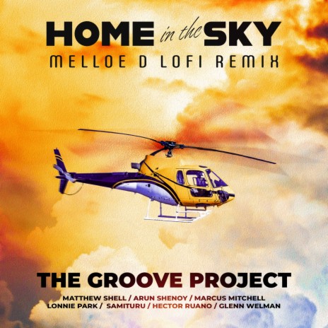 Home In the Sky (Melloe D LoFi Remix) | Boomplay Music