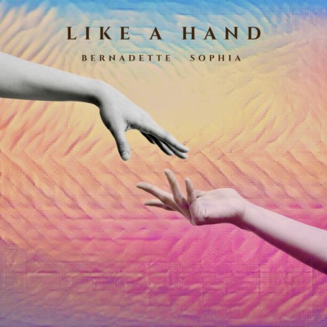 Like a Hand | Boomplay Music