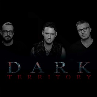 Dark Territory (Original Motion Picture Soundtrack)