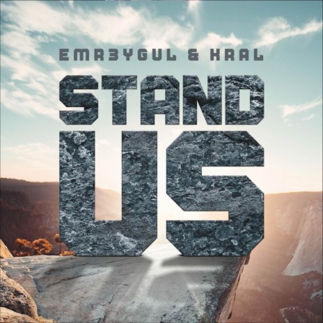 Stand Us ft. KRAL | Boomplay Music