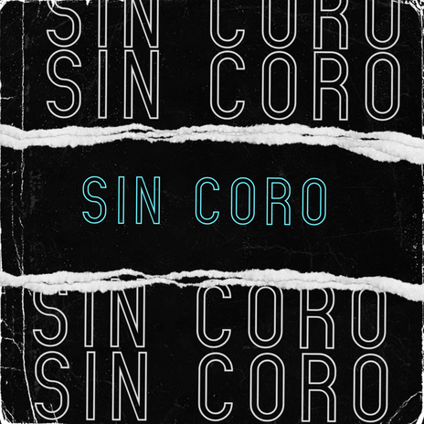 Sin Coro ft. R5 el titan | Boomplay Music