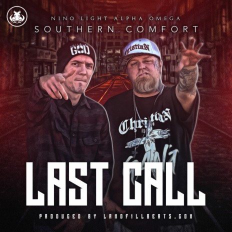 Southern Comforts Last Call ft. Alpha Omega | Boomplay Music