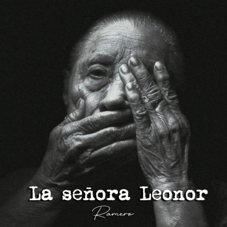 La Señora Leonor | Boomplay Music