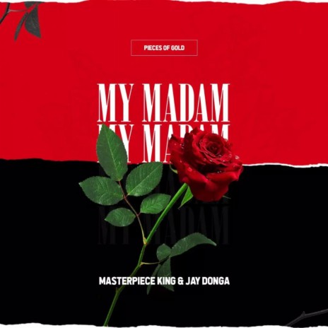 My Madam ft. Jay Donga | Boomplay Music