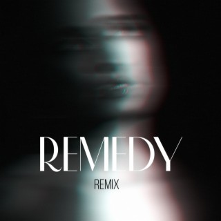 Remedy (Diante City Remix)