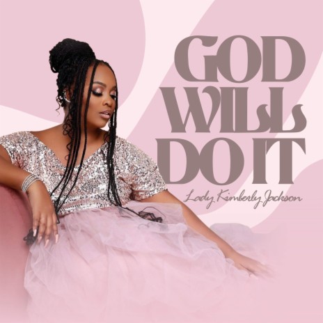 God Will Do It | Boomplay Music