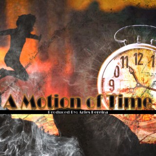 A Time of Motion