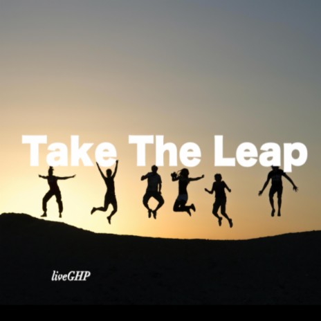 Take The Leap (Remastered)