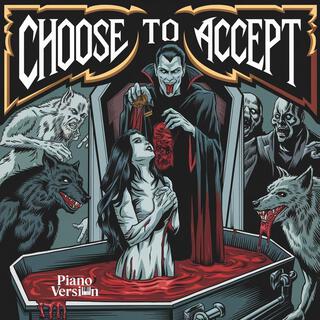 Choose to Accept (Piano Version mp3)