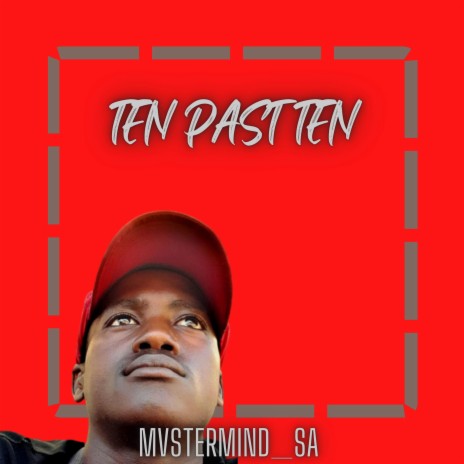 Ten Past Ten | Boomplay Music