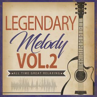 The Legendary Melody Vol.2