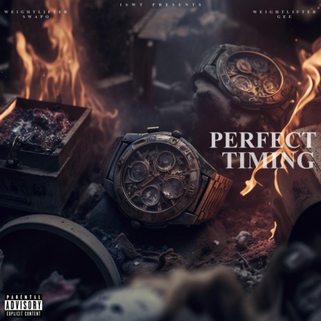 Perfect Timing ft. Weightlifter Gee | Boomplay Music