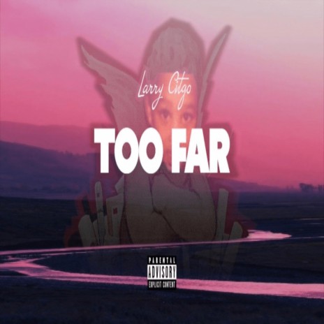 Too Far | Boomplay Music