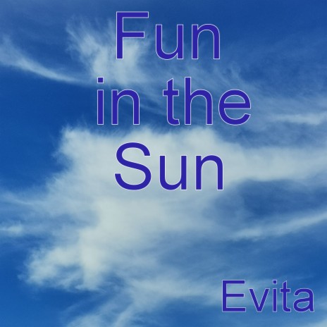 Fun in the Sun | Boomplay Music