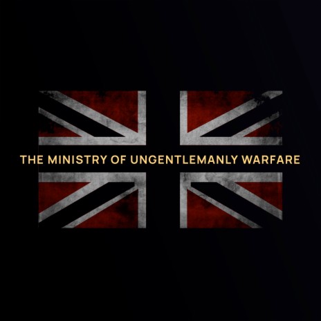 The Ministry of Ungentlemanly Warfare (Epic Remix) | Boomplay Music