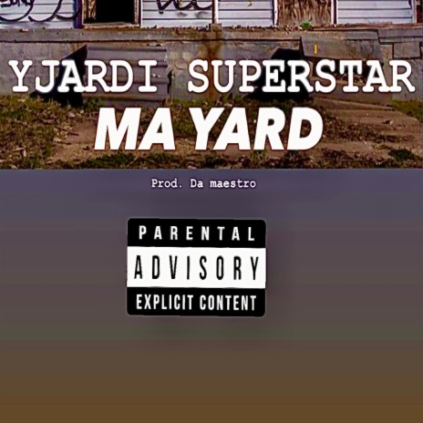 Ma Yard | Boomplay Music