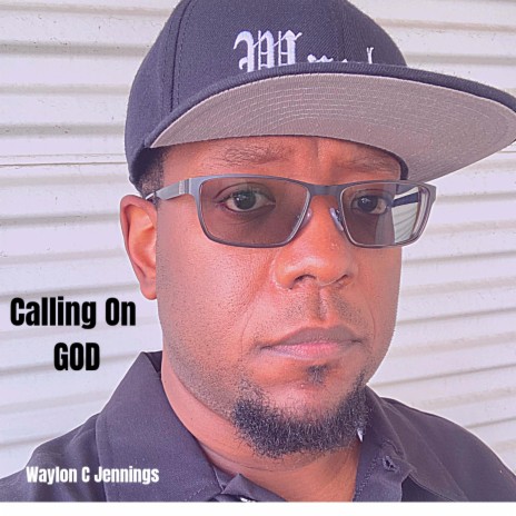 Calling On GOD