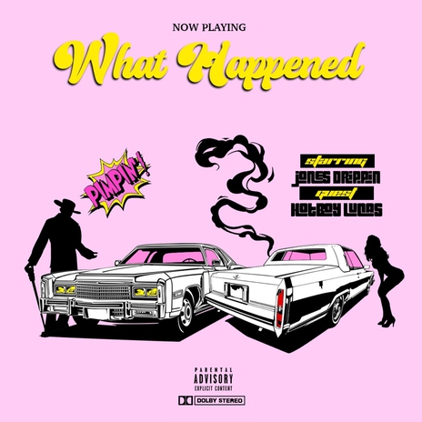 What Happened ft. Hotboy Lucas | Boomplay Music