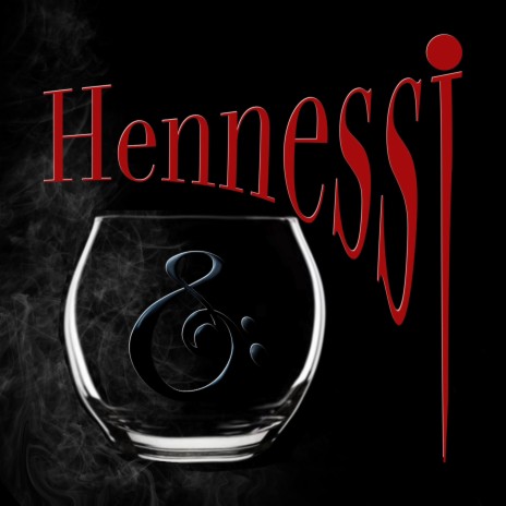 Hennessi | Boomplay Music