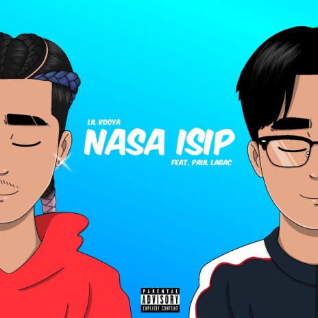 Nasa Isip ft. Paul Lagac | Boomplay Music