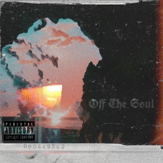 Off The Soul (Freestyle)