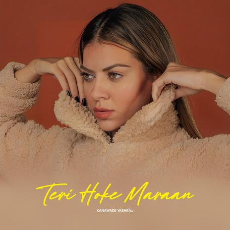 Teri Hoke Maraan | Boomplay Music