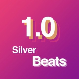 Silver Beats 1.0