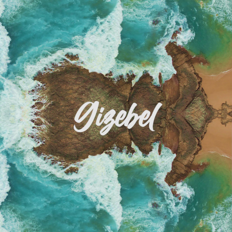 Gizebel | Boomplay Music