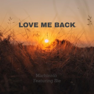 Love Me Back