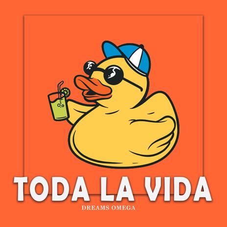 Toda La Vida | Boomplay Music