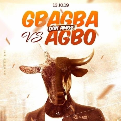 GBAGBA vs AGBO | Boomplay Music