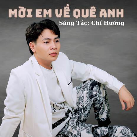 Mời Em Về Quê Anh | Boomplay Music