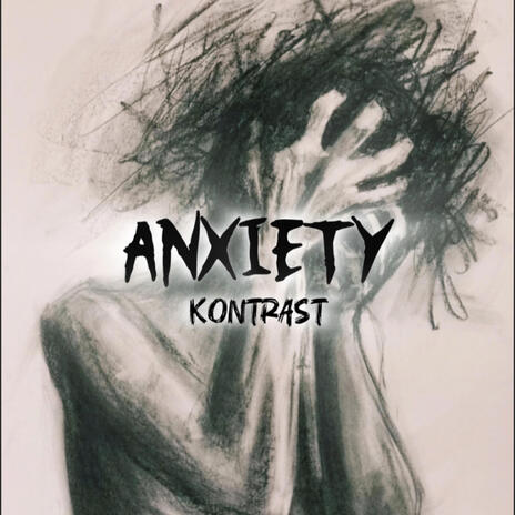 Anxiety | Boomplay Music