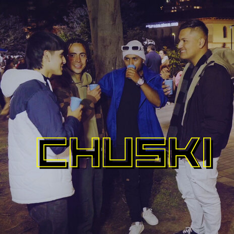 Chuski ft. esteesdanny & Yamith MUSIC | Boomplay Music